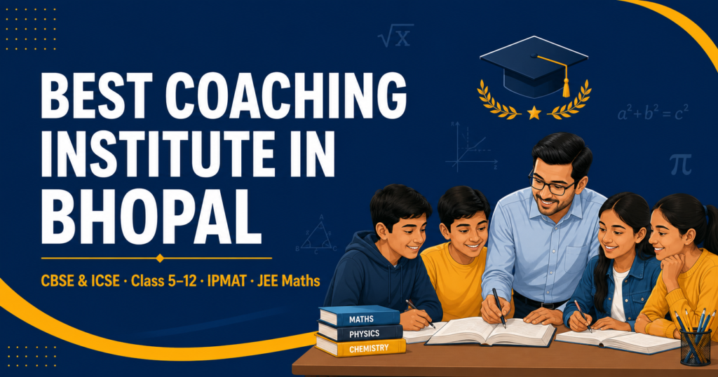 Best Coaching Institute in Bhopal